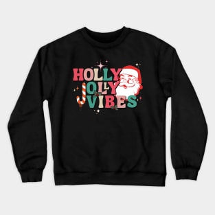 Holly Jolly Vibes Santa Crewneck Sweatshirt